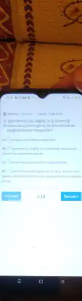 1)Isyerlerinde isci Sagligive is Güvenlig
konusund gorev ve sorumluluklan
asagidakilerden hangisidir?
A) Koruyucusuz makine kullanmak
B) isyerinde isci Saglig ve is Givenlig konusunda
alinan tum onlemlere uymak
c) Kisisel koruyucu malzeme kullanmamak
D) 0 syerinde meydana gelen bit anzaya ya, isveren veya
isveren vekillerine bildirmeden antaya hemen mudahale
etmek