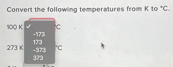 Convert the following temperatures from mathrm(K) to ( )^circ mathrm(C) .