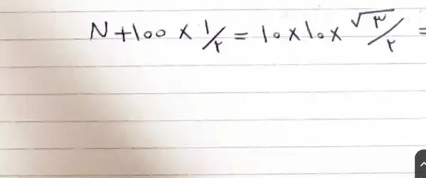 N+100 times 1 / r=1.0 times 1.0 times sqrt(r)=