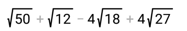 sqrt (50)+sqrt (12)-4sqrt (18)+4sqrt (27)