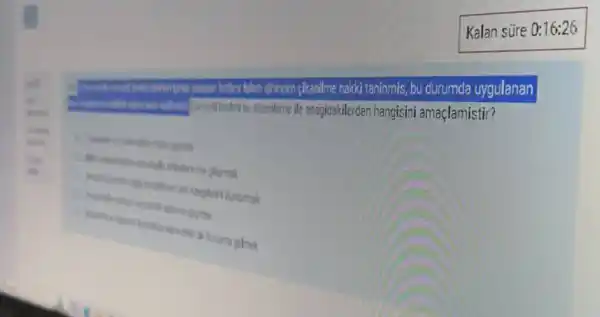 dininden cikabilme hakki taninmis, bu durumda uygulanan
budizerleme ile asagidakilerden hangisini amaçlamistir?
One planmak
gepmek
bk konuma gelmek