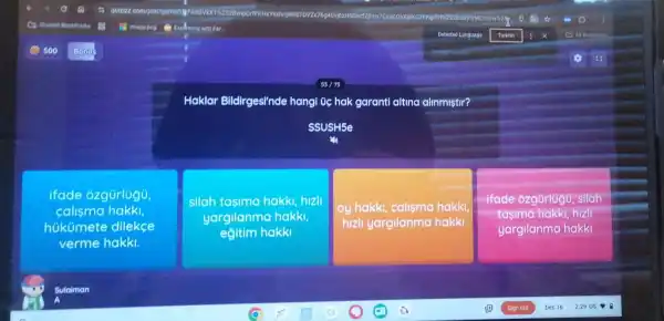 Haklar Bildirgesi'nde hangi Ge hak garanti altina alinmistir?
SSUSH5e
ifade ôzgürlúgu
calisma hakki,
húkúmete dilekce
verme hakki.
silah tasima hakki, hizli
yargilanmo hakki,
ecitim hakki
oy hakki hakki,
hizli yargilanma hakki
ifade ózgürlugo silah
tasima hakki, hizli
yargilanma hakki